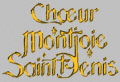 Choeur Montjoie Saint Denis.gif